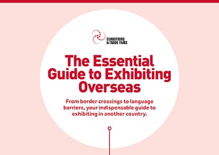 A Guide to Exhibiting Overseas - Exhibitions and Trade Fairs